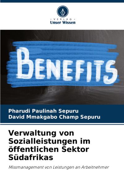 Verwaltung von Sozialleistungen im öffentlichen Sektor Südafrikas