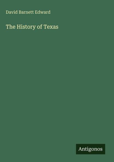 The History of Texas
