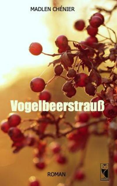 Vogelbeerstrauß