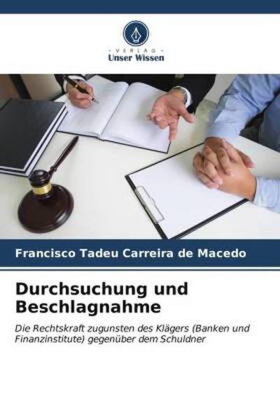 Durchsuchung und Beschlagnahme