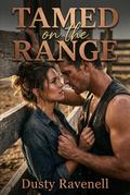 Tamed on the Range