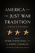 America and the Just War Tradition