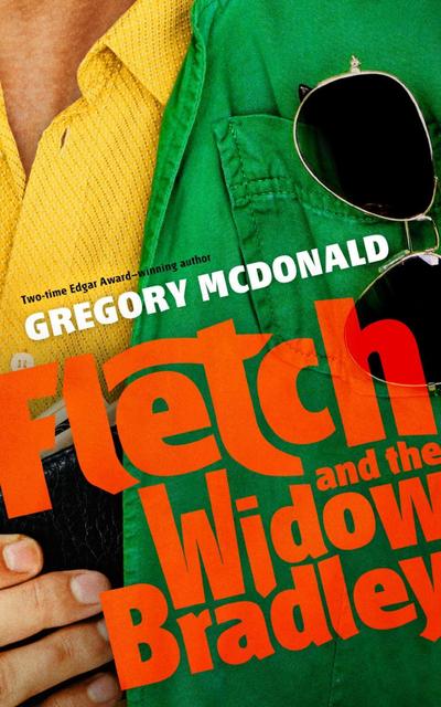 Fletch and the Widow Bradley