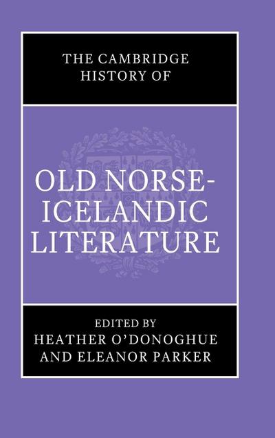 The Cambridge History of Old Norse-Icelandic Literature