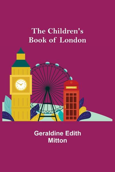 The Children’s Book of London