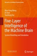 Five-Layer Intelligence of the Machine Brain
