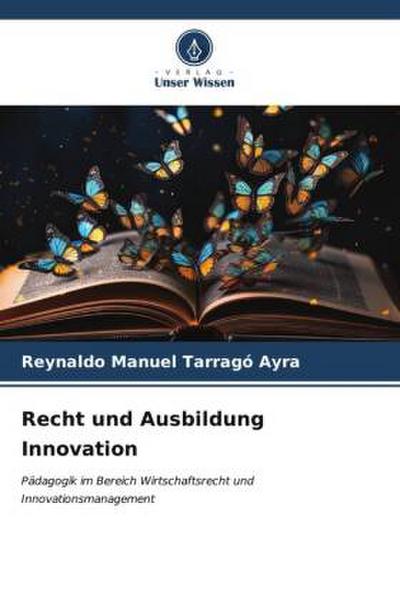 Recht und Ausbildung Innovation