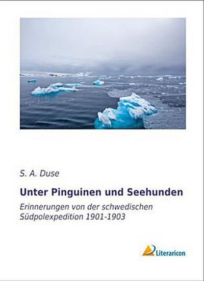 Unter Pinguinen und Seehunden
