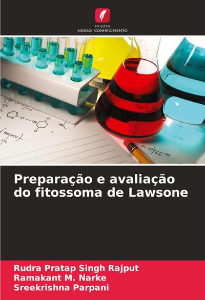 Preparação e avaliação do fitossoma de Lawsone