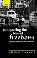 Conquering the Fear of Freedom