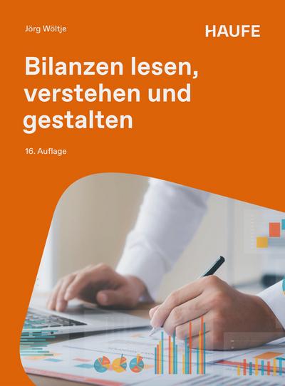 Bilanzen lesen, verstehen und gestalten