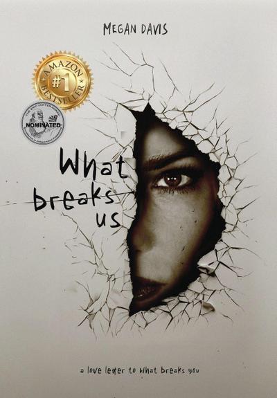 What Breaks Us