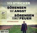 Sörensen hat Angst / Sörensen fängt Feuer, 2 MP3-CD