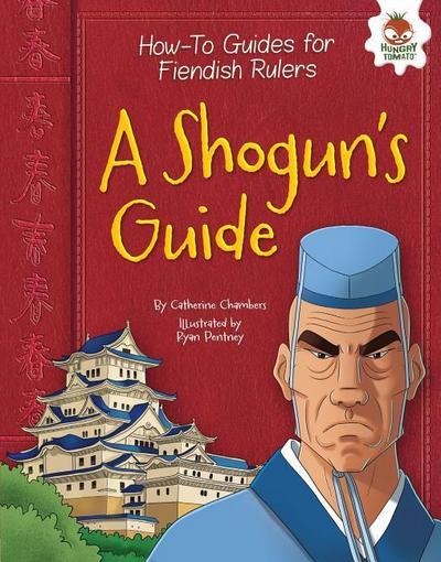 A Shogun’s Guide