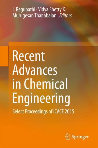 Recent Advances in Chemical Engineering