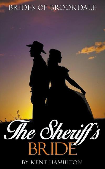 The Sheriff’s Bride