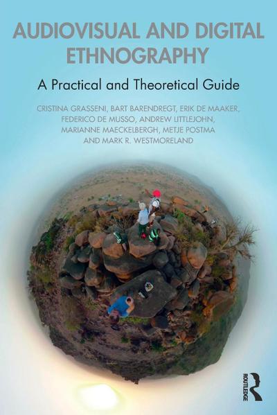 Audiovisual and Digital Ethnography