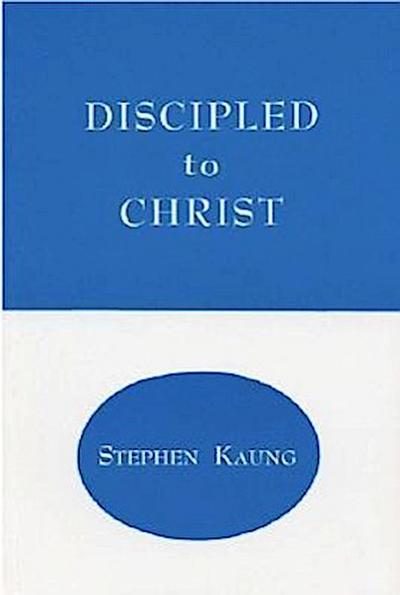Discipled to Christ