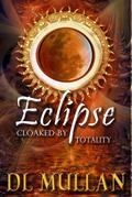 Eclipse: Cloaked by Totality