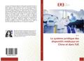 Le système juridique des dispositifs médicaux en C