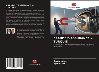 FRAUDE D’ASSURANCE en TURQUIE