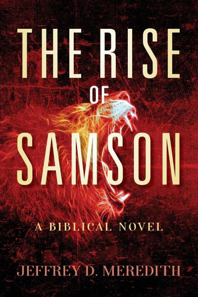 The Rise Of Samson