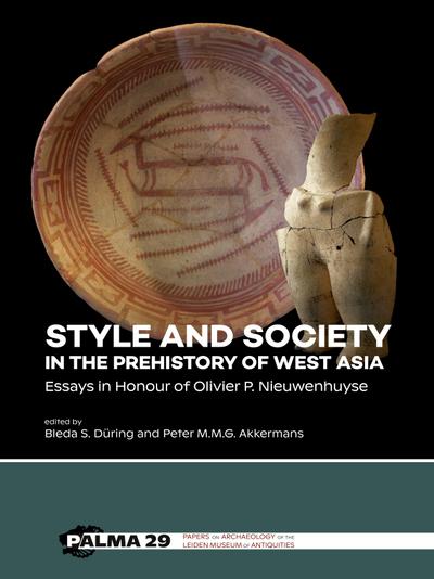 Style and Society in the Prehistory of West Asia