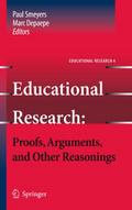 Educational Research: Proofs, Arguments, and Other