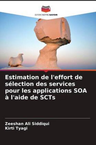 Estimation de l’effort de sélection des services pour les applications SOA à l’aide de SCTs