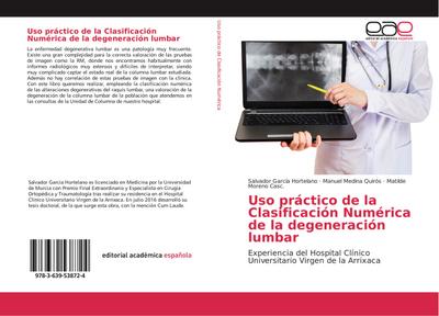 Uso práctico de la Clasificación Numérica de la degeneración lumbar