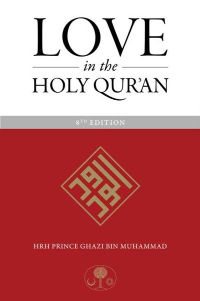 Love in the Holy Qur’an