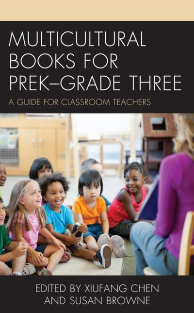 Multicultural Books for PreK–Grade Three