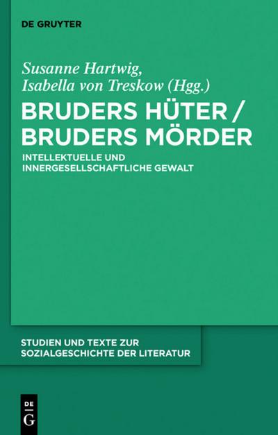 Bruders Hüter/Bruders Mörder