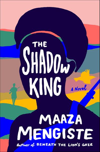 The Shadow King: A Novel