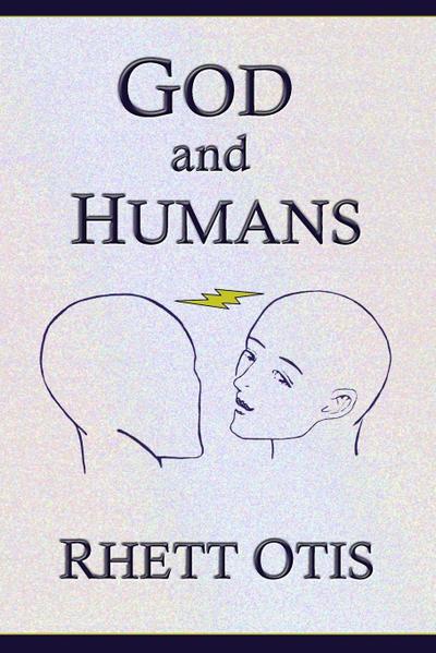 God and Humans