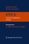 Kommentar zum UVP-G: Umweltverträglichkeitsprüfungsgesetz
