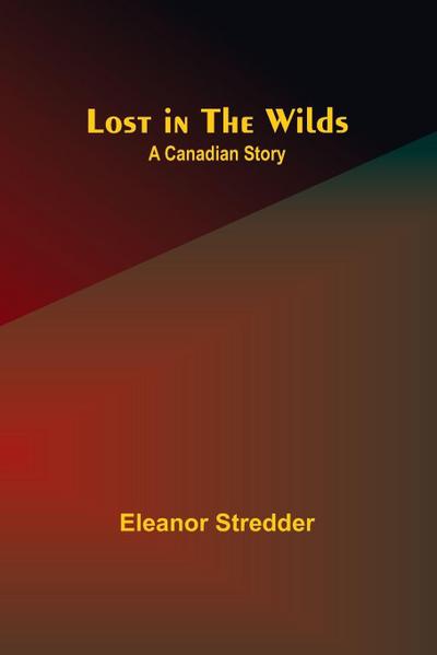 Lost in the Wilds
