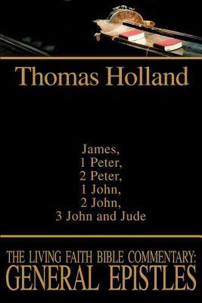 The Living Faith Bible Commentary