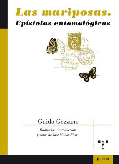 Las mariposas : epístolas entomológicas