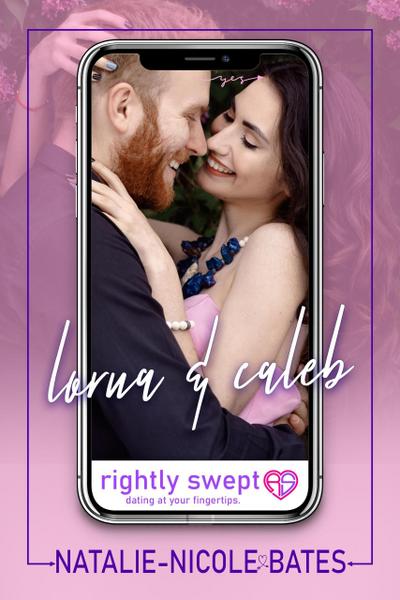 Lorna & Caleb (Rightly Swept)