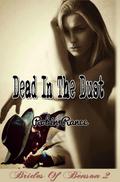 Dead In The Dust (Brides Of Benson, #2)
