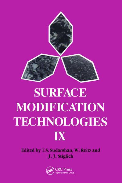 Surface Modification Technologies IX