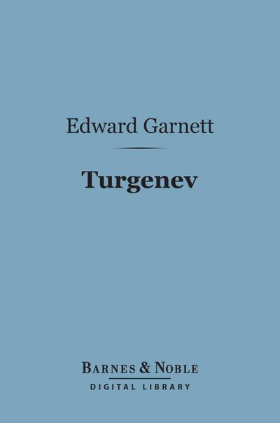 Turgenev (Barnes & Noble Digital Library)
