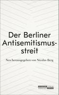 Der Berliner Antisemitismusstreit