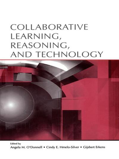 Collaborative Learning, Reasoning, and Technology