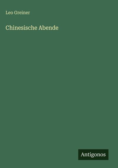 Chinesische Abende