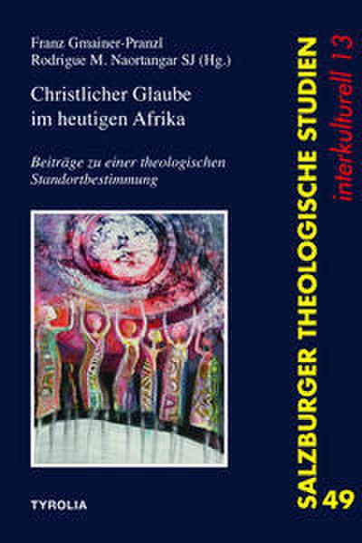Christlicher Glaube im heutigen Afrika