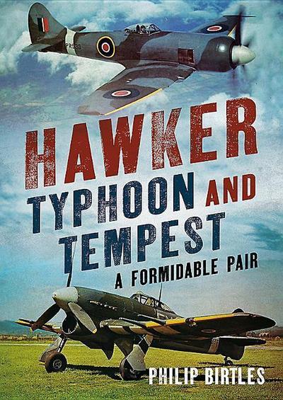 Hawker Typhoon and Tempest