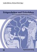 Zeitgeschehen und Zeiterleben