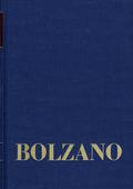 Bernard Bolzano Gesamtausgabe / Reihe II: Nachlaß. B. Wissenschaftliche Tagebücher. Band 12,2: Miscellanea Mathematica 22
